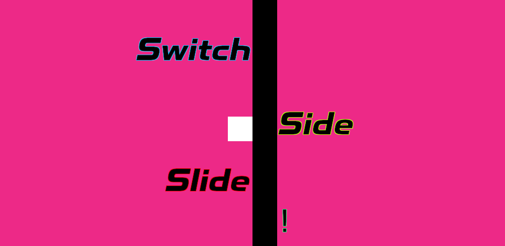 SwitchSideSlide!